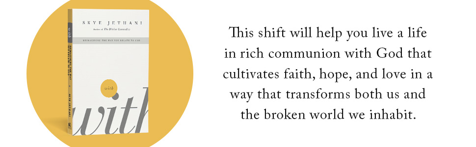 With by Skye Jethani – Book Review